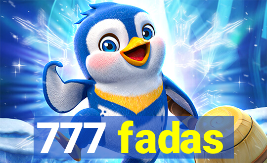 777 fadas